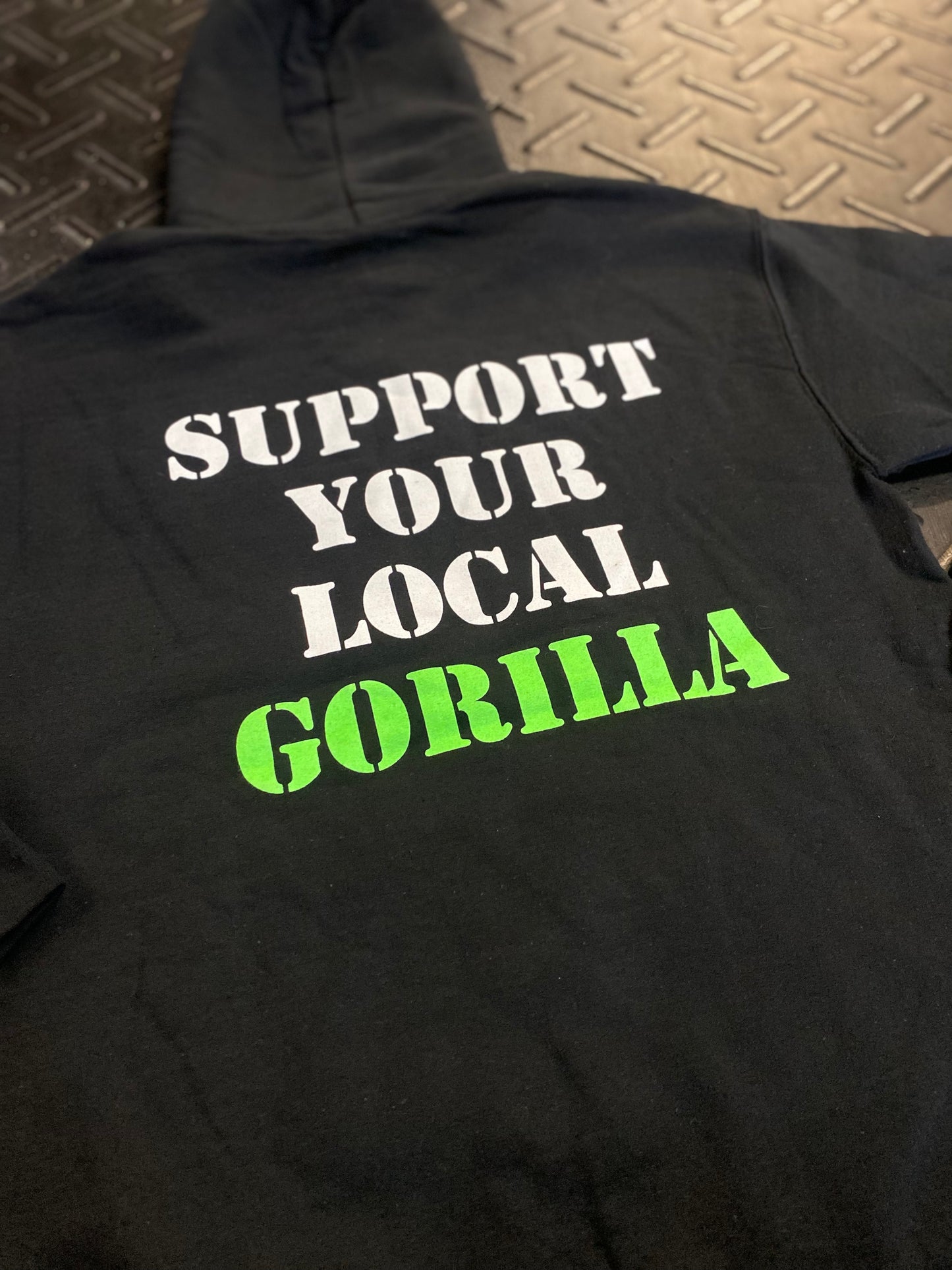 Support Your Local Gorilla Hoodie