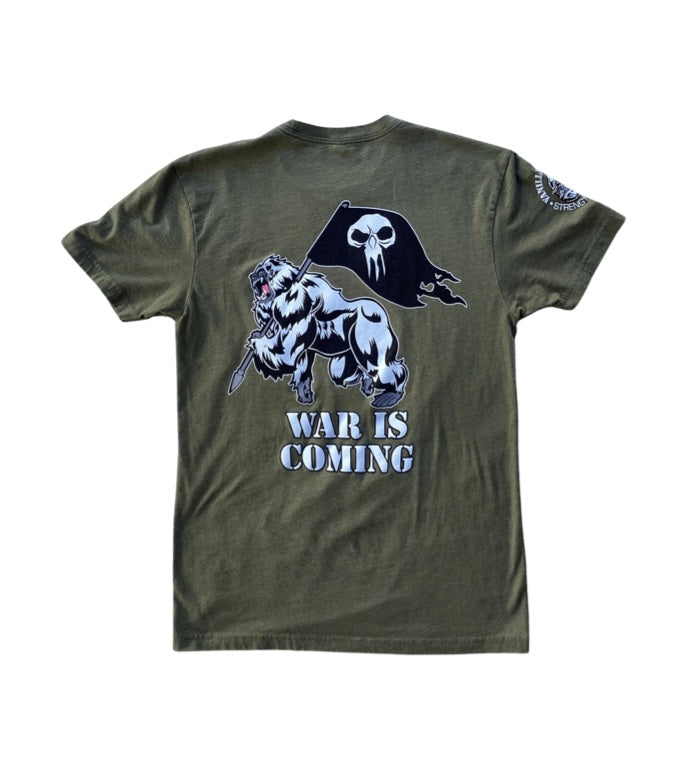 War Is Coming- Military Green